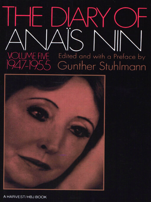 Title details for The Diary of Anaïs Nin, 1947–1955 by Anaïs Nin - Available